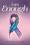 I am Enough