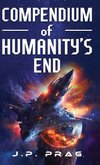 Compendium of Humanity's End