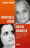 Spirituell leben und sozial handeln