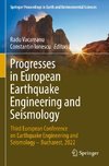 Progresses in European Earthquake Engineering and Seismology