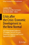 Crisis after the Crisis: Economic Development in the New Normal