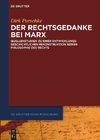 Der Rechtsgedanke bei Marx