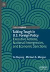 Talking Tough in U.S. Foreign Policy