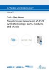 Pseudomonas taiwanensis VLB120 synthetic biology: parts, modules, and chassis