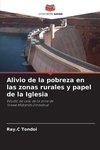 Alivio de la pobreza en las zonas rurales y papel de la Iglesia