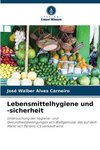 Lebensmittelhygiene und -sicherheit