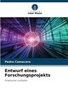 Entwurf eines Forschungsprojekts