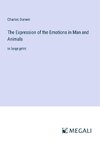 The Expression of the Emotions in Man and Animals