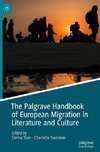 The Palgrave Handbook of European Migration in Literature and Culture