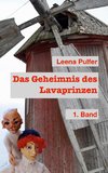 Das Geheimnis des Lavaprinzen