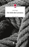 Die Seile des Lamassu. Life is a Story - story.one