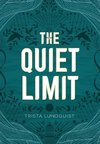 The Quiet Limit