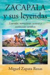 ZACAPALA y sus leyendas