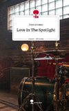 Love In The Spotlight. Life is a Story - story.one