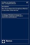 Der US-amerikanische Compliance-Monitor in deutschen Unternehmen