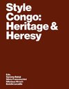 Style Congo: Heritage & Heresy