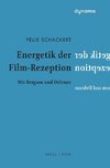 Energetik der Film-Rezeption