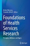 Foundations of Health Services Research