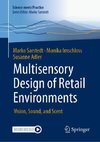 Multisensory Design of Retail Environments