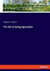 The Art of being Agreeable