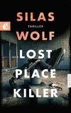 Der Lost Place Killer