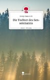 Die Tochter des Sensenmanns. Life is a Story - story.one