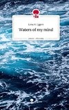 Waters of my mind. Life is a Story - story.one