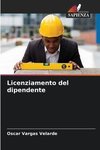 Licenziamento del dipendente