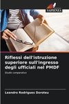 Riflessi dell'istruzione superiore sull'ingresso degli ufficiali nel PMDF