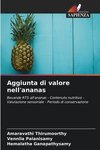 Aggiunta di valore nell'ananas