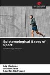 Epistemological Bases of Sport