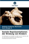 Soziale Repräsentationen der Bindung von Kindern