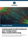 Leistungstransformatoren mit integrierter Oberwellenfilterung