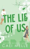 The Lie of Us