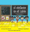 El elefante en el salón una historia sobre el aislamiento escolar de emergencia