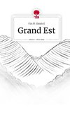 Grand Est. Life is a Story - story.one