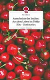 Ausschnitte des Buches: Aus dem Leben im Tekke Köy - Dorfstories. Life is a Story - story.one