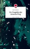 Die Tragödie der Amanda Ping. Life is a Story - story.one