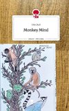 Monkey Mind. Life is a Story - story.one