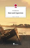 Beer and Cigarettes. Life is a Story - story.one