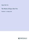 The Works of Edgar Allan Poe