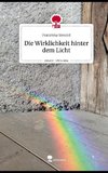 Die Wirklichkeit hinter dem Licht. Life is a Story - story.one