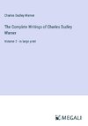 The Complete Writings of Charles Dudley Warner