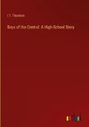 Boys of the Central: A High-School Story