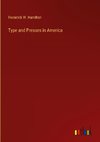 Type and Presses in America