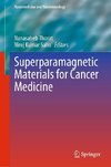 Superparamagnetic Materials for Cancer Medicine