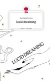 lucid dreaming. Life is a Story - story.one