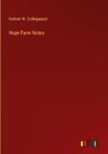 Hope Farm Notes