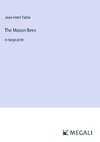 The Mason-Bees