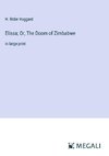 Elissa; Or, The Doom of Zimbabwe